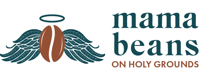 Mama Beans On Holy Grounds